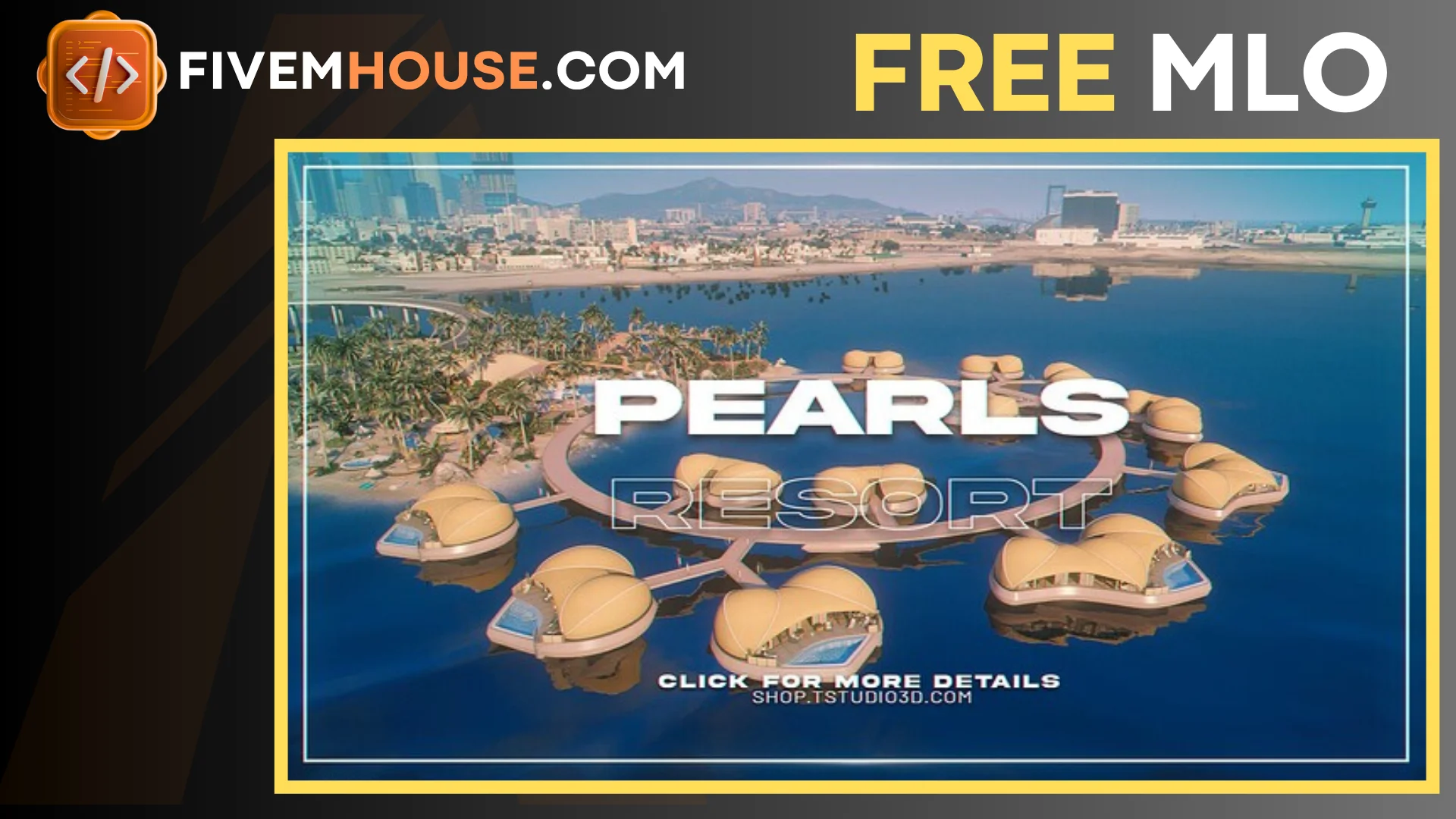 Pearls Resort MLO for FiveM – Free Luxury Overwater Villas